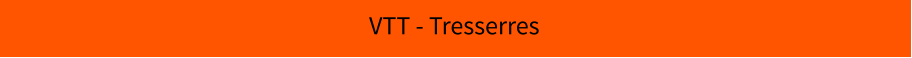 VTT - Tresserres