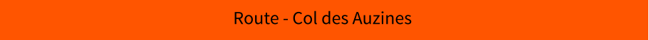 Route - Col des Auzines