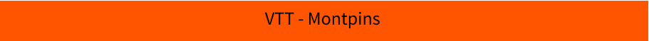 VTT - Montpins