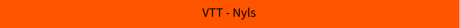 VTT - Nyls