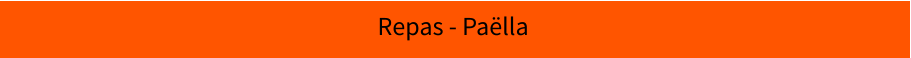 Repas - Paëlla
